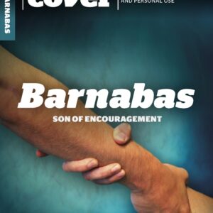 Cover To Cover Bible Study: Barnabas