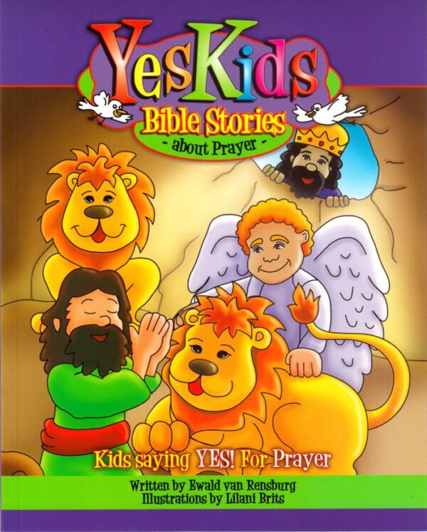 Yes kids: Bible Stories About Prayer